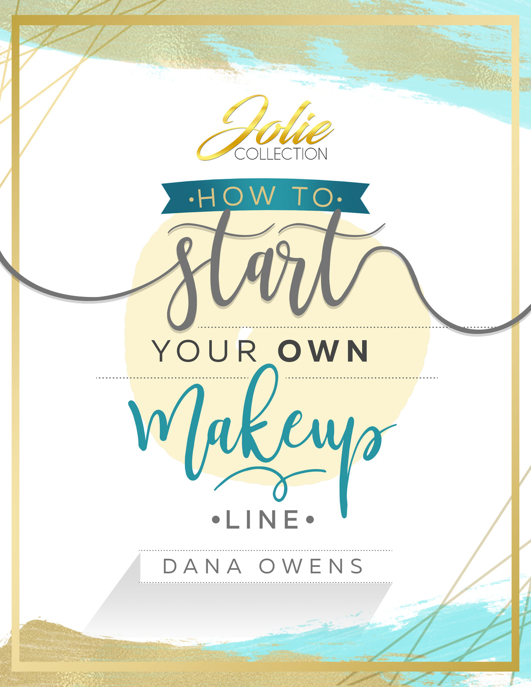 How to Start Your Own Cosmetics Line Ebook